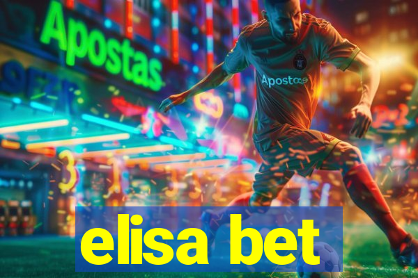 elisa bet